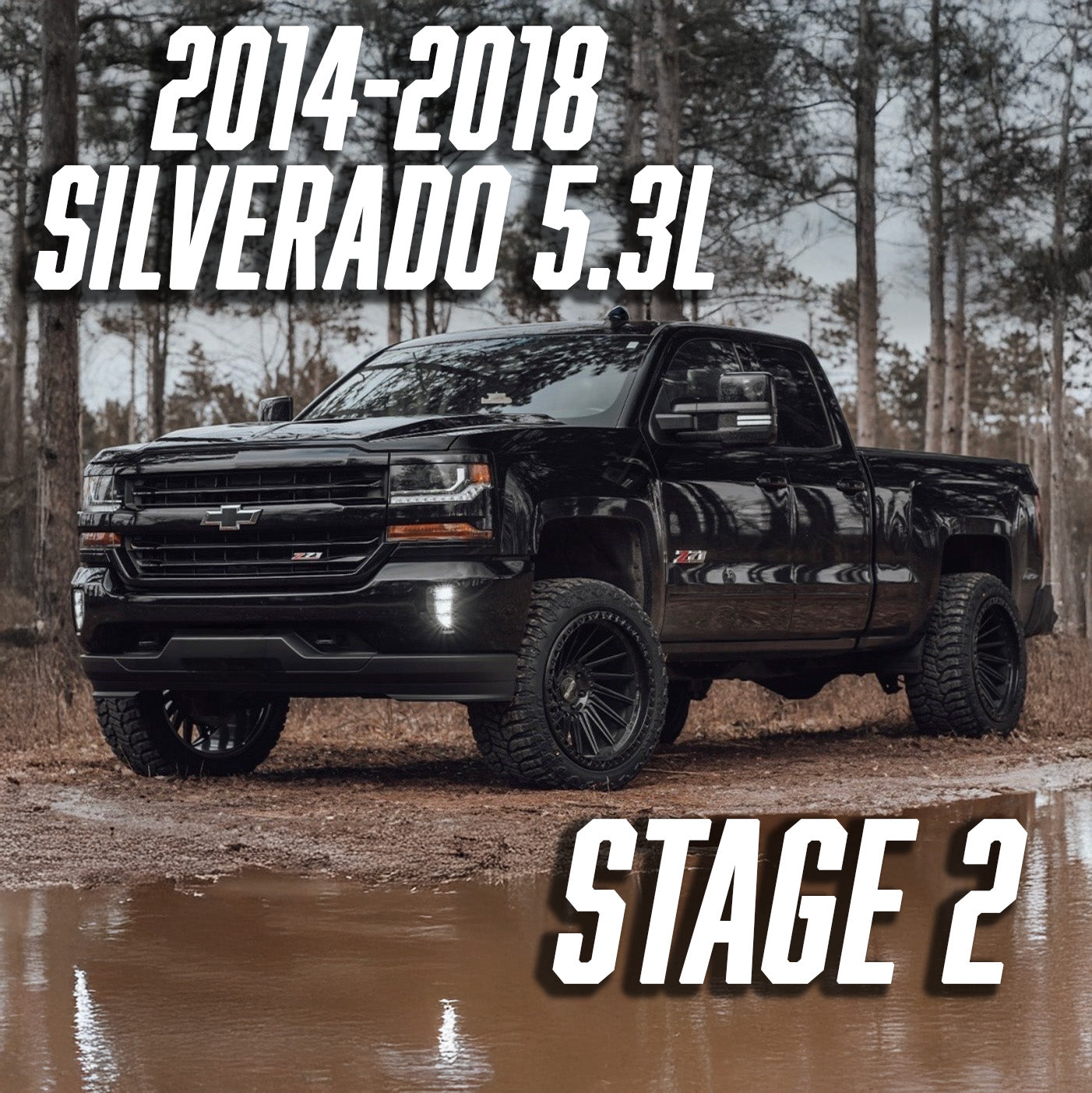 14-18 Silverado 1500 5.3L Stage 2
